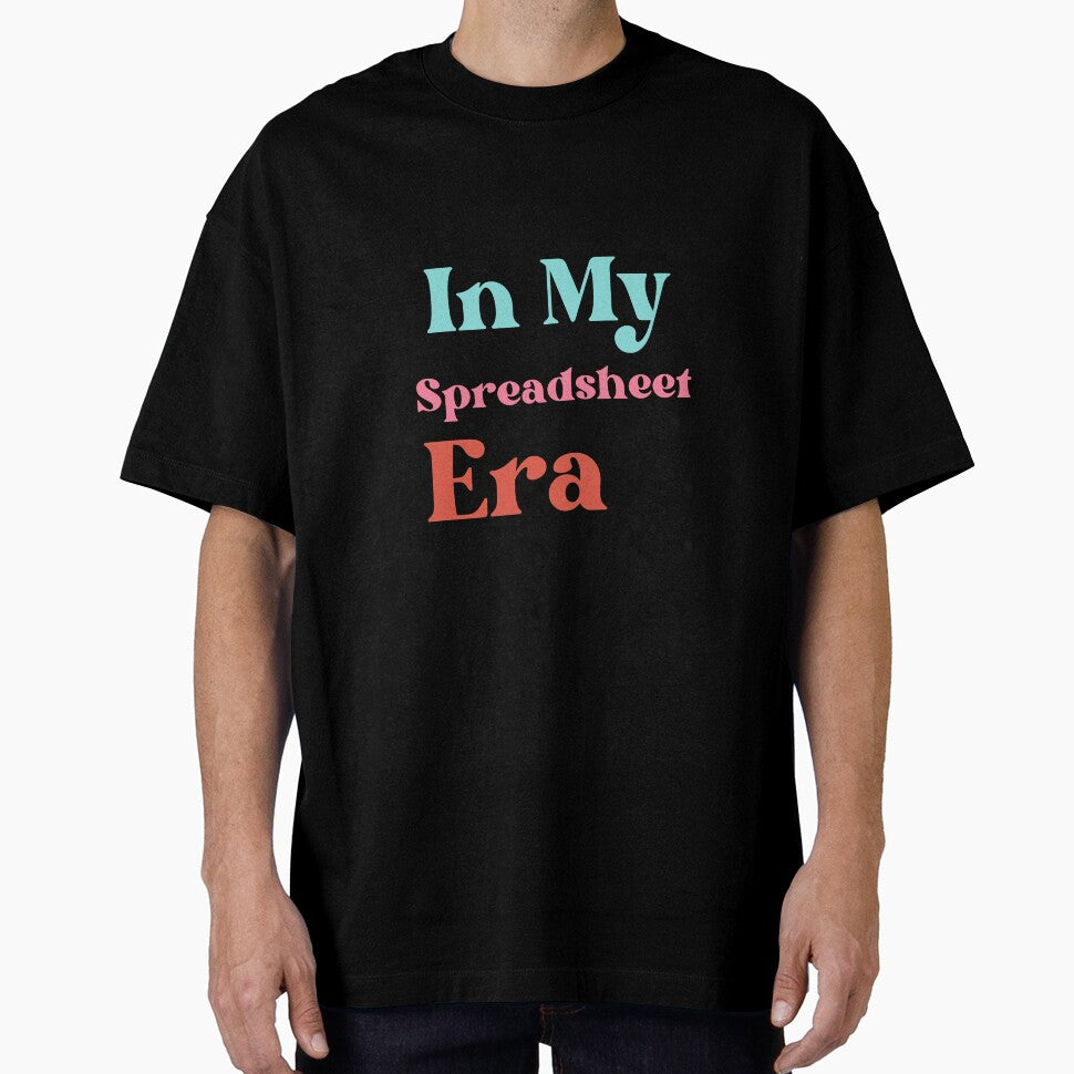 In My Spreadsheet Era - Funny Accountant & Data Analyst Quote by arceeddesign