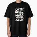 Funny Overstimulated Moms Club by IhanVaanMaArt