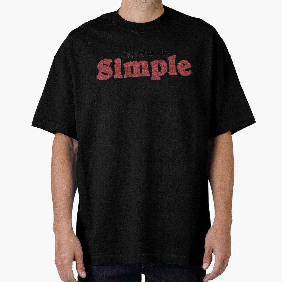 Keeping Life Simple by DJDesigns70