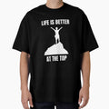 Life is better at the top - climbing shirt by PrintPallete