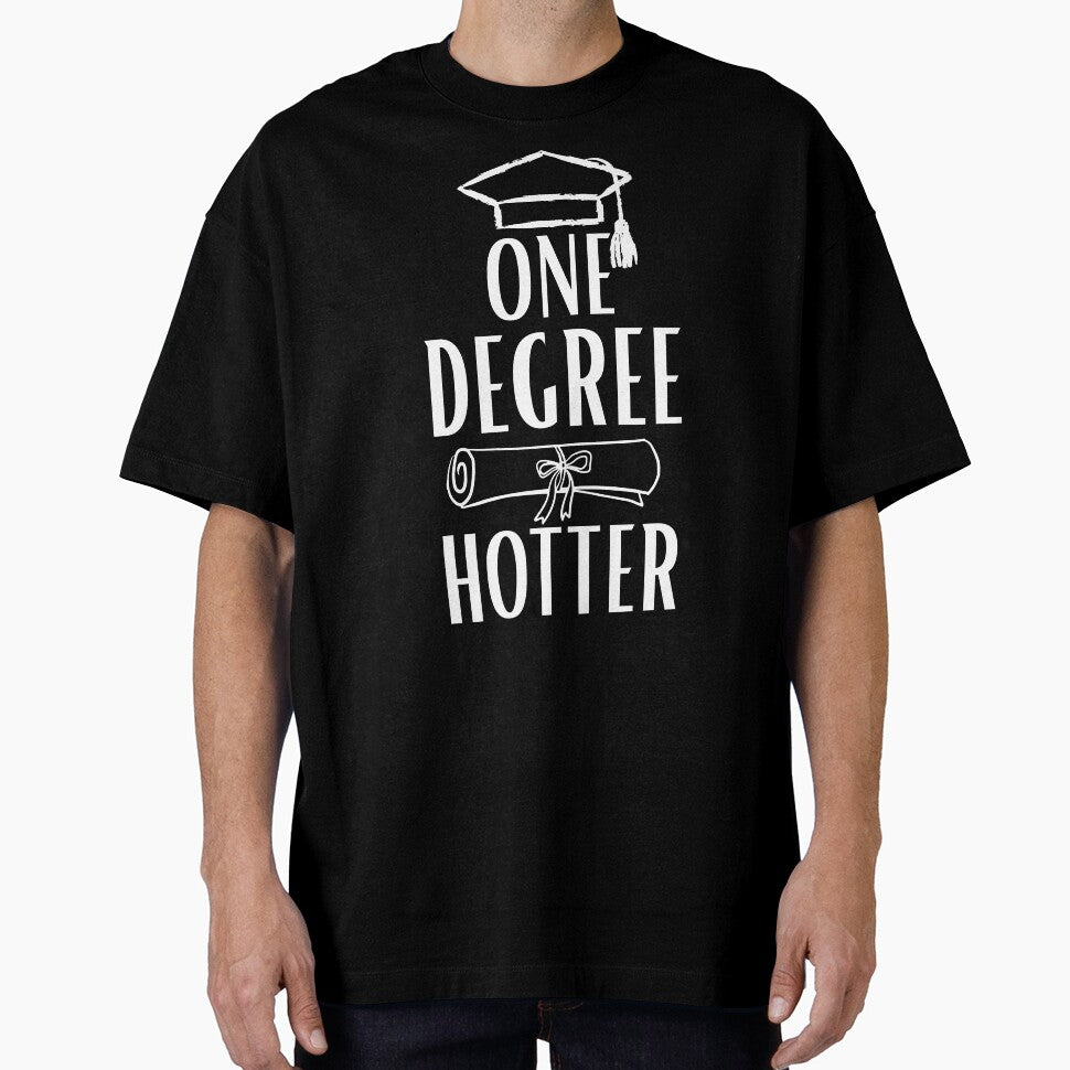 Cool One Degree Hotter Grad Humor College Women Achievement by BornBorn