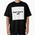 Don't put it off by jaeking33