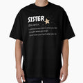 Sister definition  Tshirt by SukanyaShop