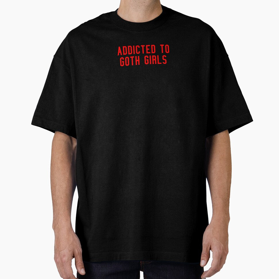 Addicted To Goth Girls by RockFireMerch