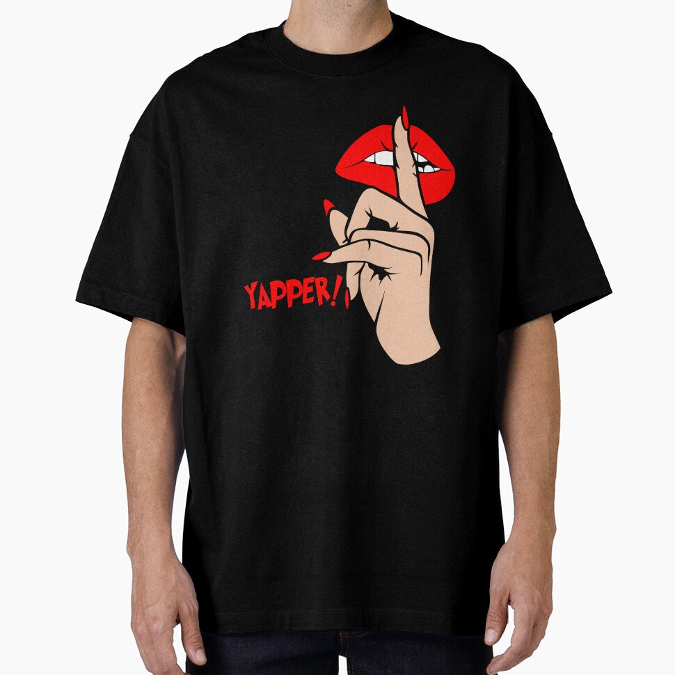 Funny Shut Your Big Yapper! Yapper Design by Empiredesigner3