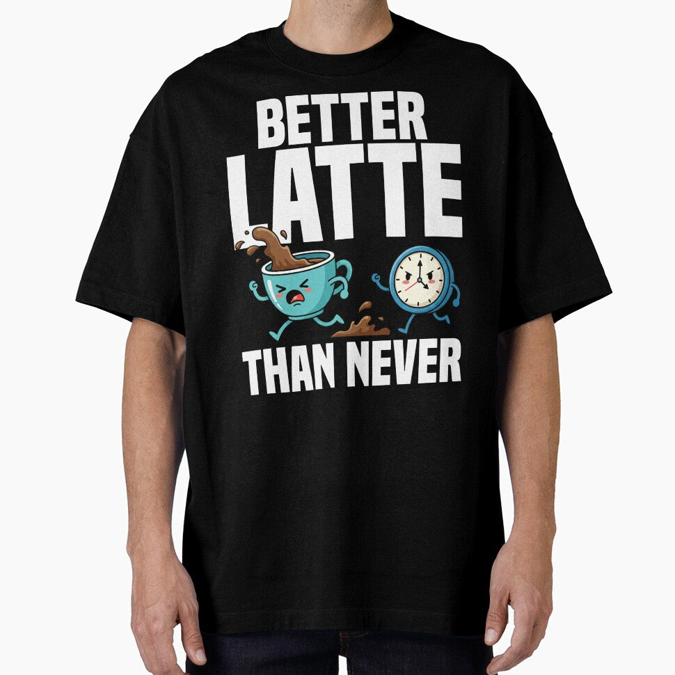 BETTER LATTE THAN NEVER - BARISTA GIFT by KEF Custom