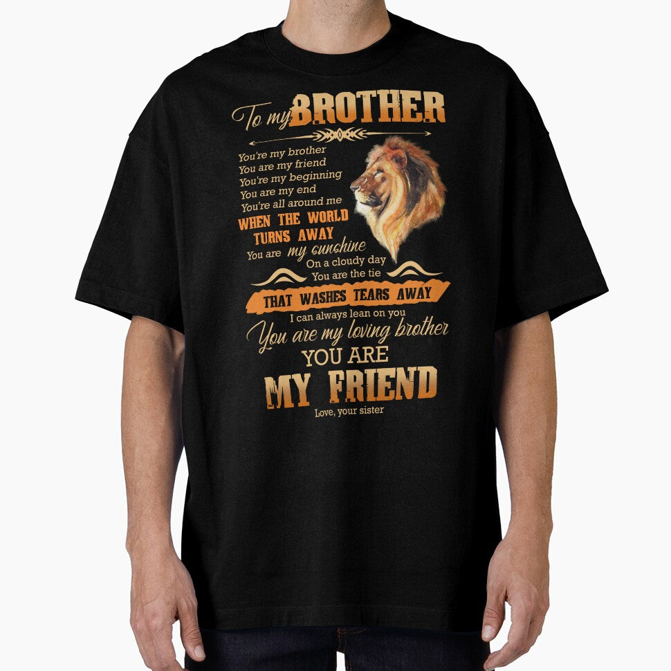 To My Brother - Lion - You Are My Friend by JanArt65