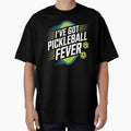 Ive Got Pickleball fever by Dilwish5