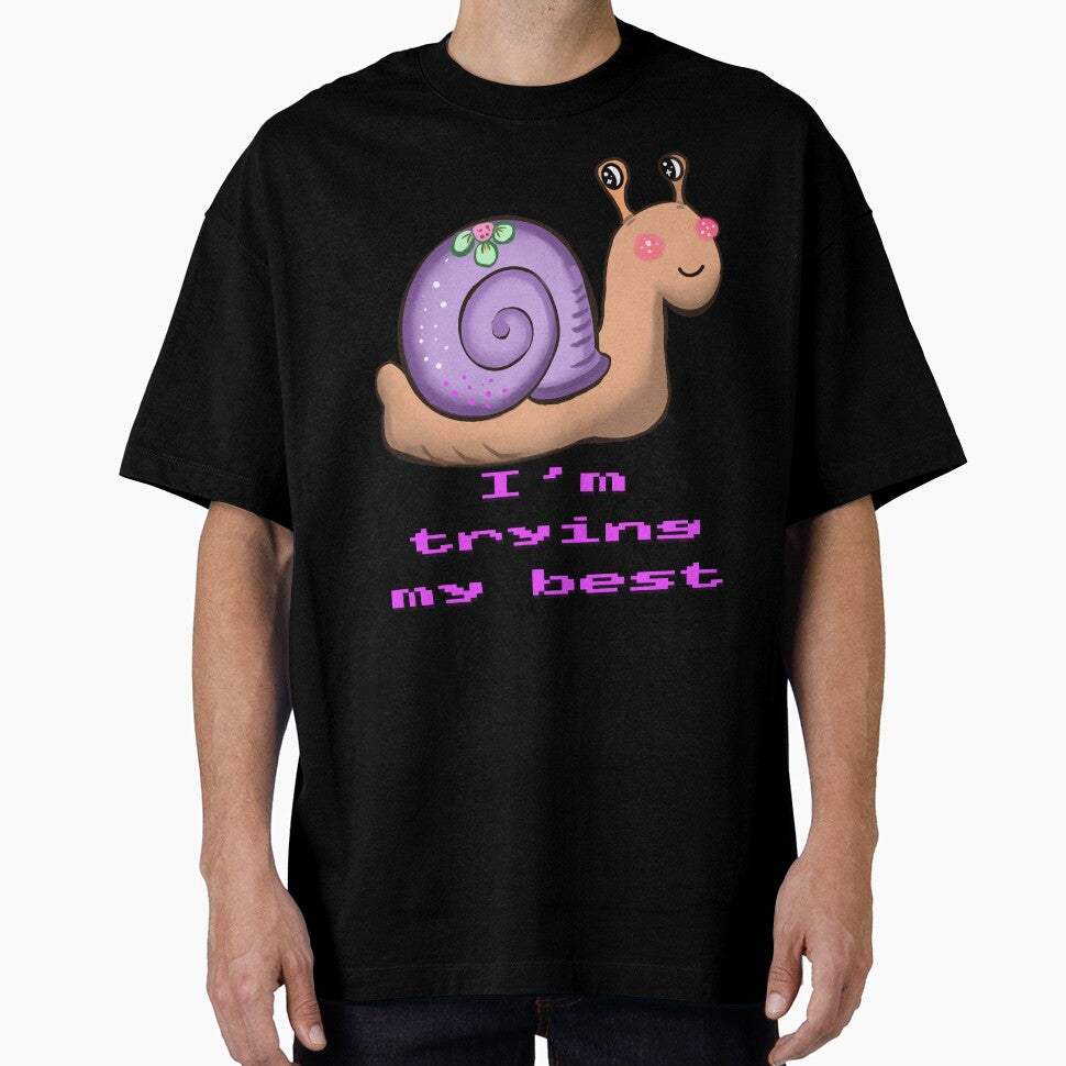 I Am Trying My Best Relatable Snail Whimsical Aesthetic by Artonmytee