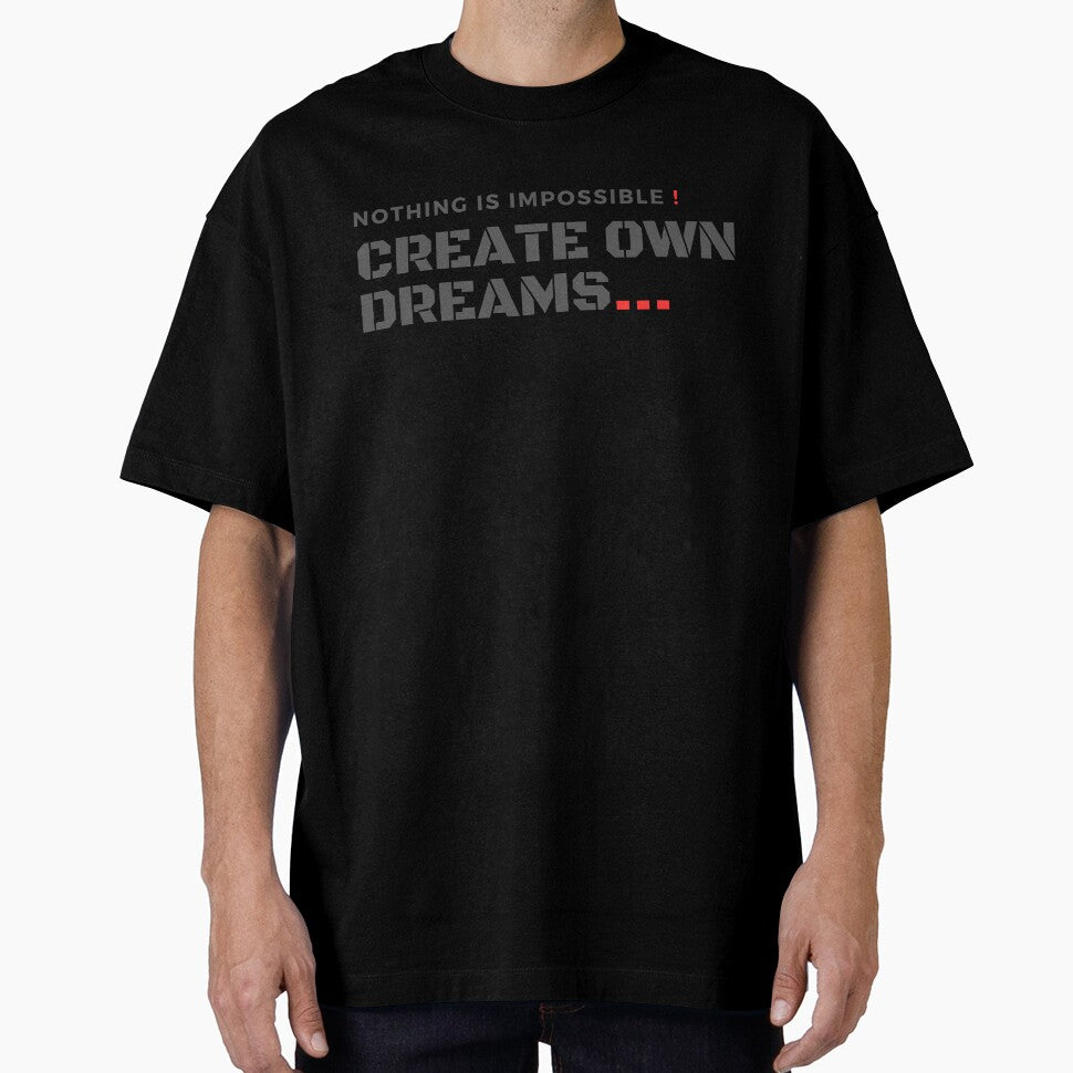 Nothing Is Impossible, Create Your Own Dreams by Spaw-Ner