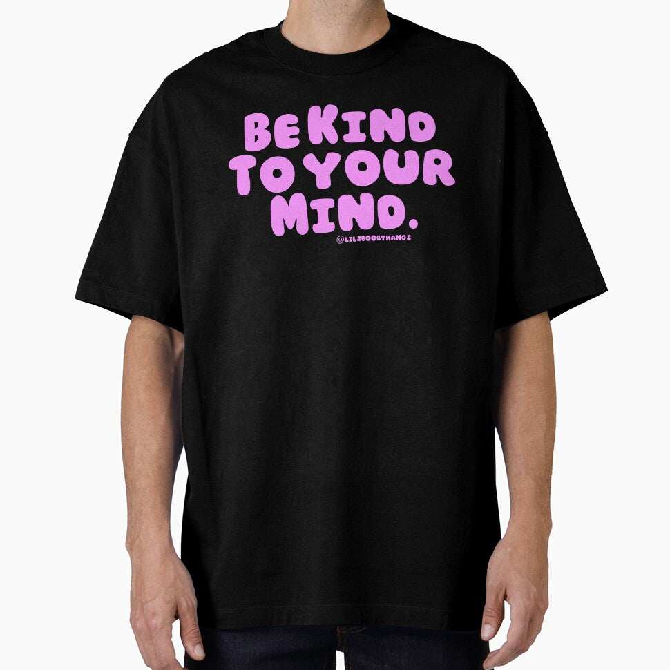 Be kind to your mind. v2 | lilsboobthangs by lilsboobthangs