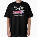 Sister 2026 Loading I - Promoted To Big Sister by Lemon Pepper