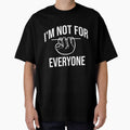 I'm not for everyone by Matheus2001