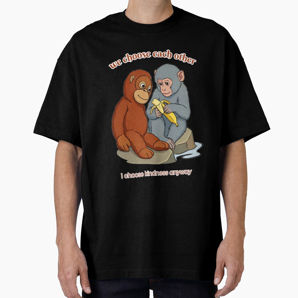 Chosen Family – I Choose Kindness Anyway | Emotional Support Monkey Illustration by A-Szczesniak
