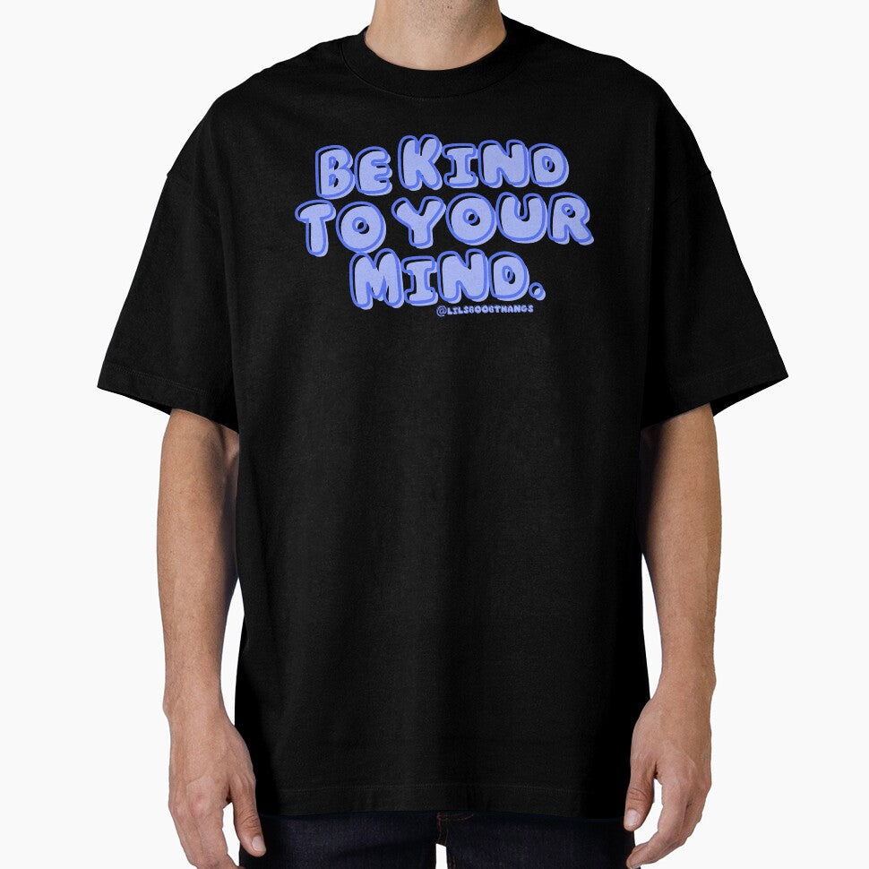 Be kind to your mind. v5 | lilsboobthangs by lilsboobthangs