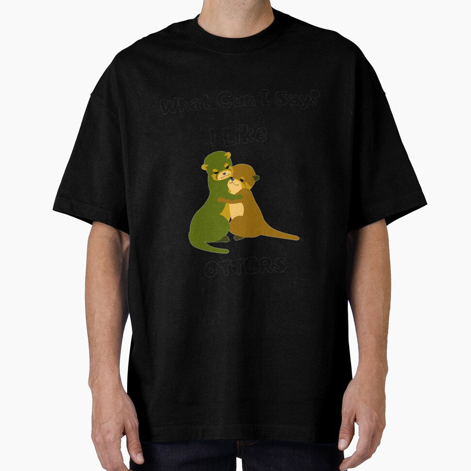 What Can I Say? I Like Otter Design by 37jlee