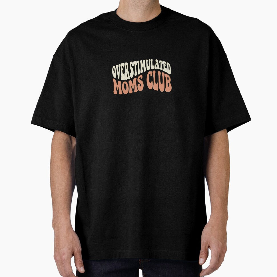 Overstimulated Moms Club Retro by gfxpartner