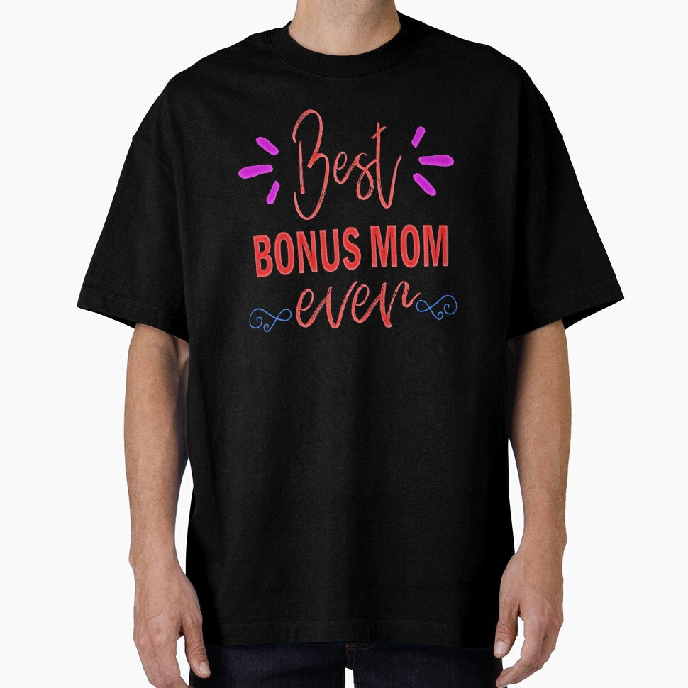 Best Bonus Mom Ever -Stepmom Gifts for Mothers Day by younghopes