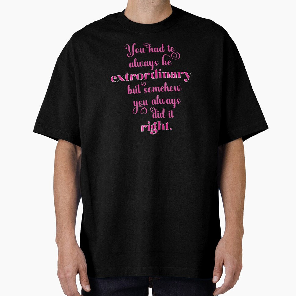 Always Be Extraordinary Pink Mother's Day by darkskydelights