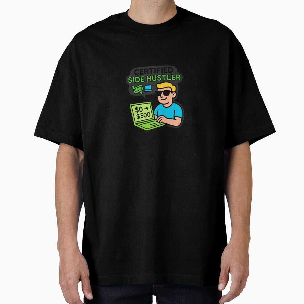 Certified Hustler - Funny Quotes by FunnyTshirtGuy