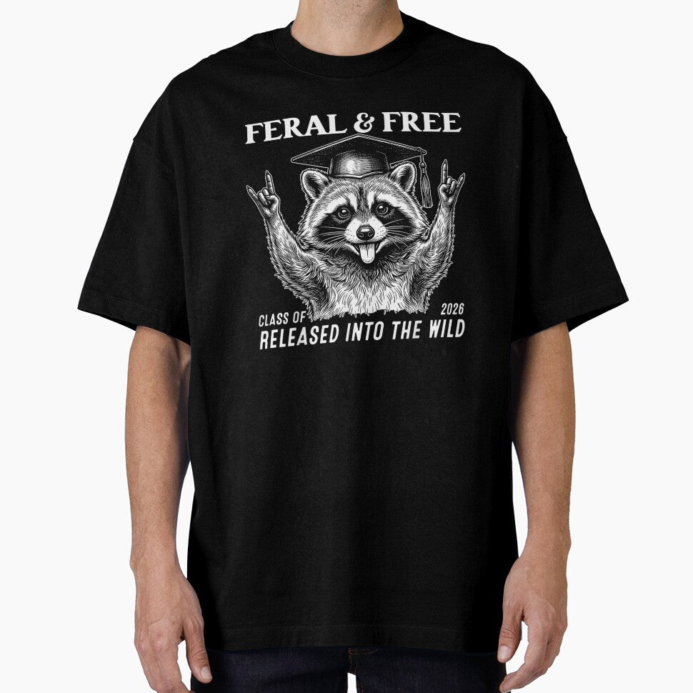 Feral And Free Class Of 2026 Released Into The Wild Graduation by MassonCalepon