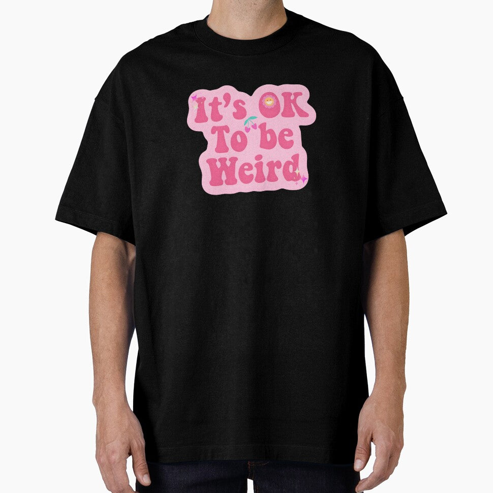 It's OK to Be Weird pink funny Quote. Inspirational and motivational saying. by Unitepeople