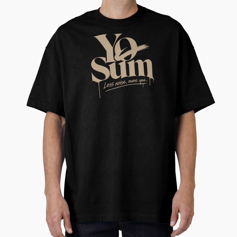 Yo Sum – Less Noise, More You | Luxury Streetwear Graffiti by YoSum