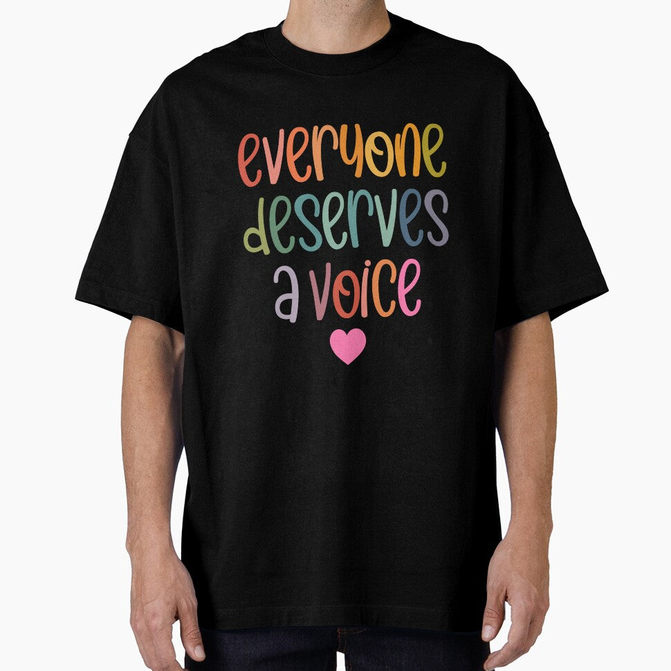 Everyone Deserves A Voice by MystroDesigns
