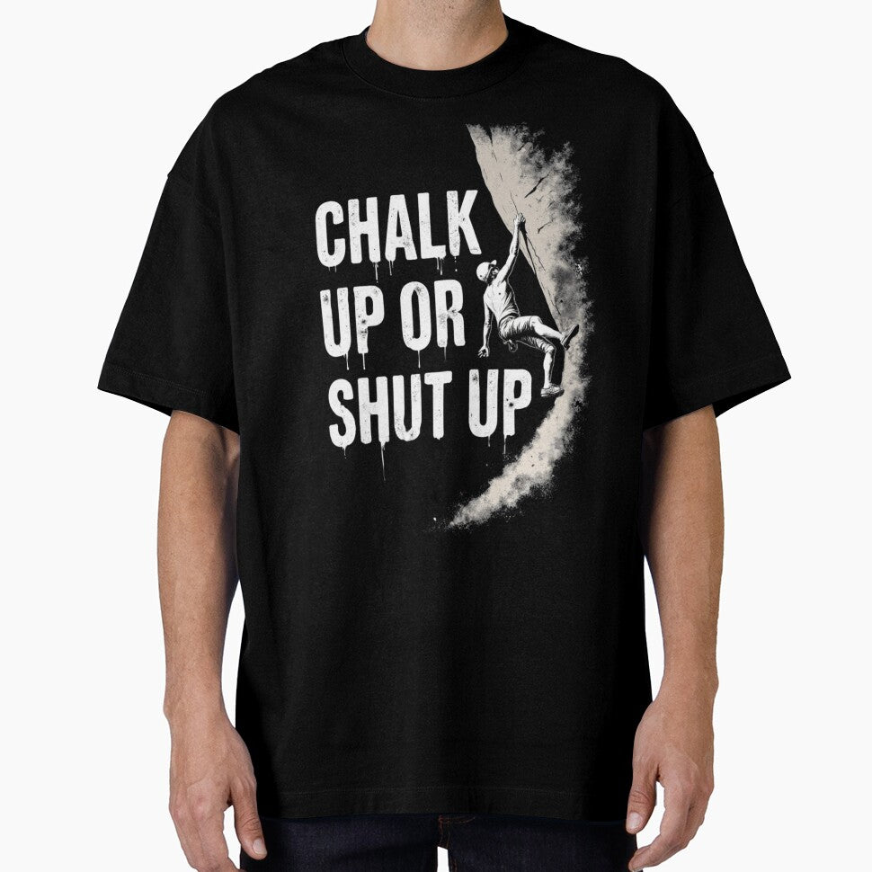 Chalk Up Or Shut Up by PerkzPrints