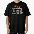 It’s a Good Day to Make Sourdough – Colorful Baking Quote Design by bruise+blush