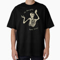 No Thoughts Head Empty Skeleton by Kaija