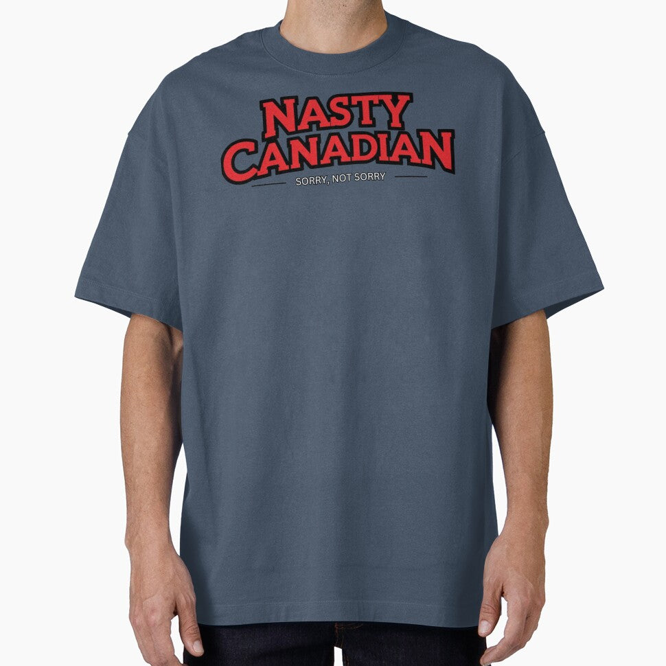 Nasty Canadian T-shirt by CanadianLass