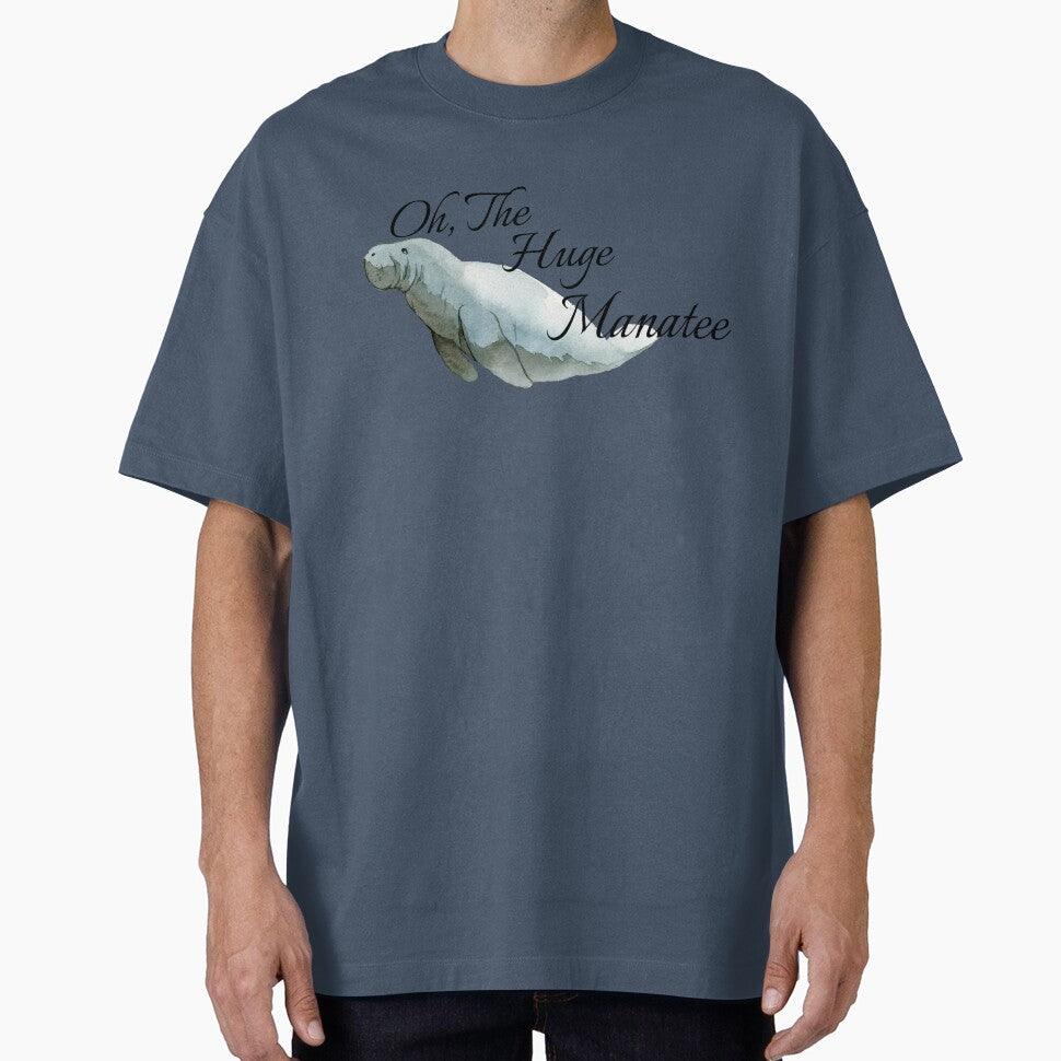 Oh The Huge Manatee Pun Design by Vileprint