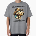 Cowboy Labrador - Hold On Partner I'm Overstimulated Funny by kamrankhan