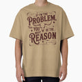 Funny Retro If I'm The Problem Then You Might Be The Reason by legendaryskins