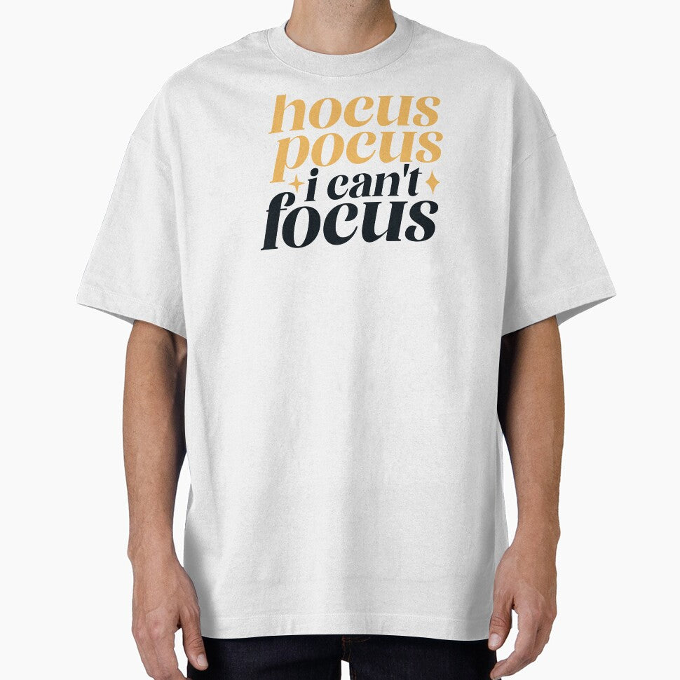 hocus pocus i can't focus by hautehub