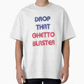 DROP THAT GHETTO BLASTER by WaffleOnDesigns