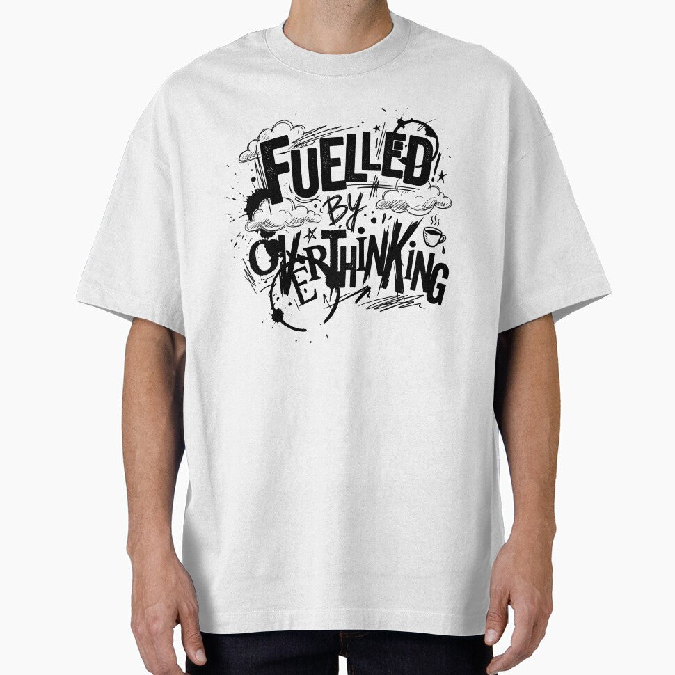 Fuelled By Overthinking Typography Design by pradeepvisuals