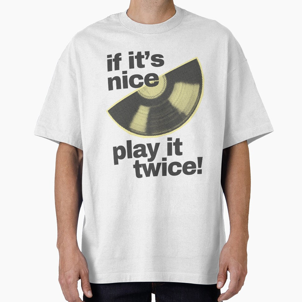 If Its Nice Play It Twice Retro Vinyl Record Design by eMKa82