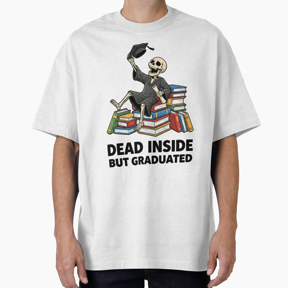 Funny Graduated Dead Inside But Graduated by Thread&Fable