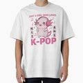 Just A Girl Who Loves K-Pop Axolotl by AdyKurniawan