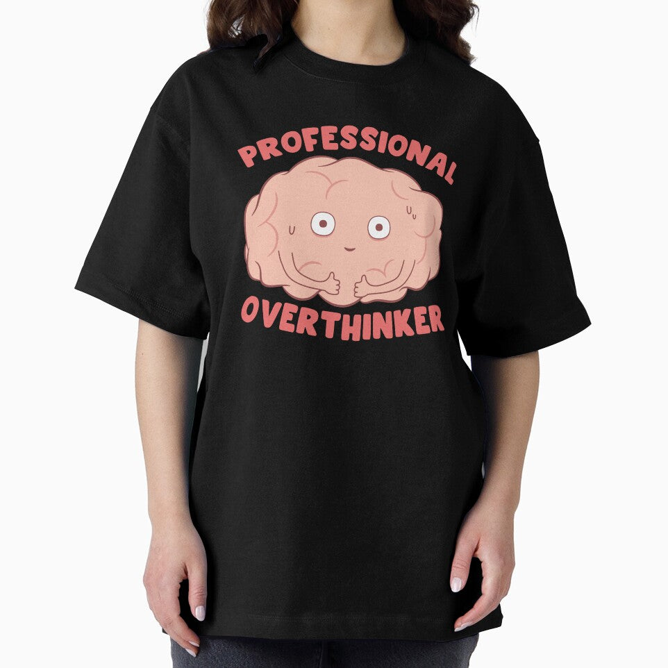Professional Overthinker by ttttee