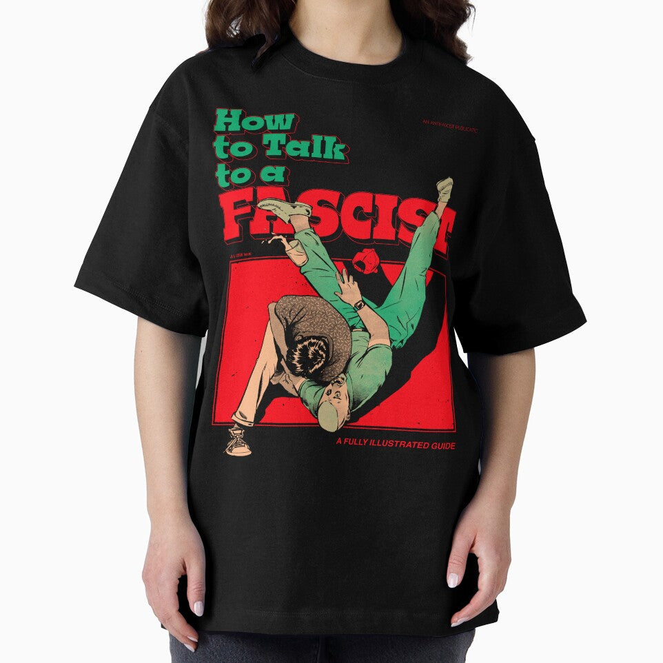 How to Talk to a Fascist by hafaell