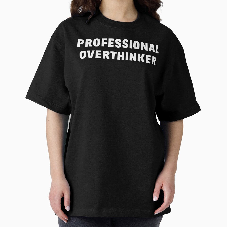 Professional Overthinker by Office Geek Shop
