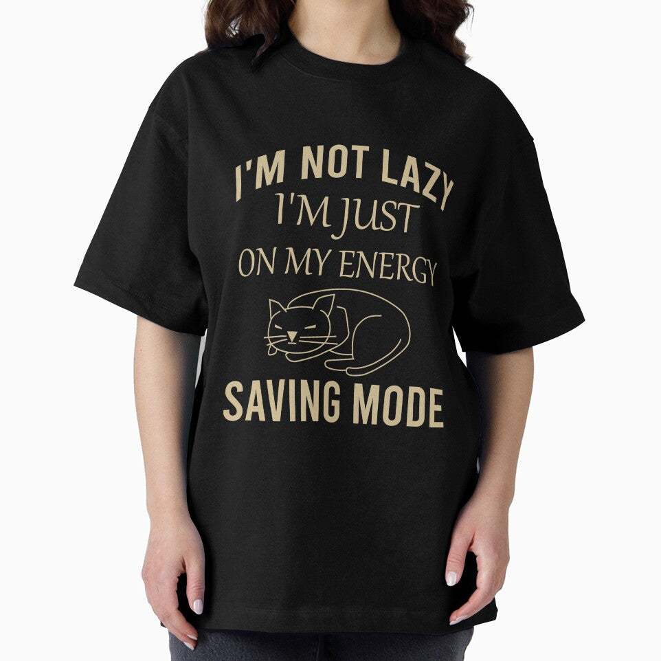 I'm not lazy I'm just on my energy saving mode by Matheus2001