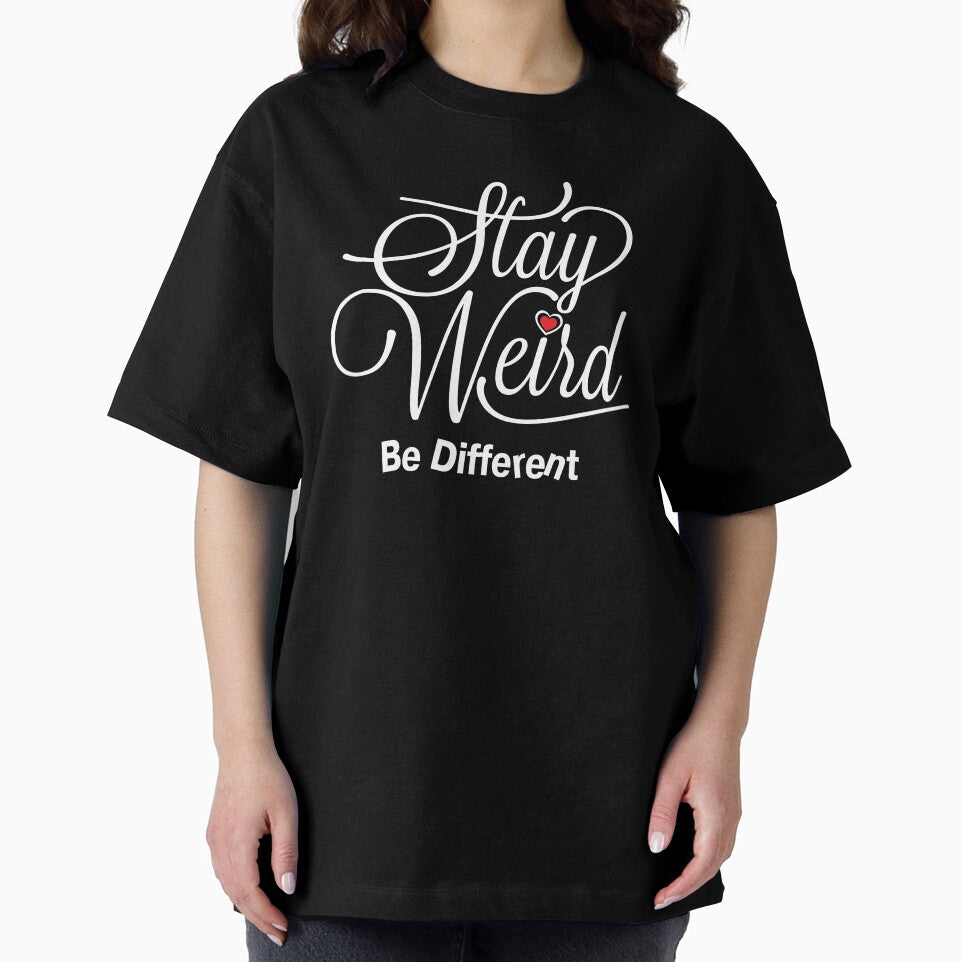 Stay Weird Be Different White Text Version by CFox-Designs