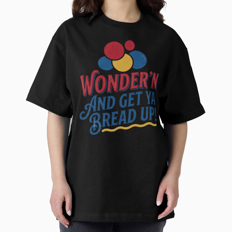 Stop Wonder’n Get Ya Bread Up Hustle Street Motivation Quote by VGAfanatic