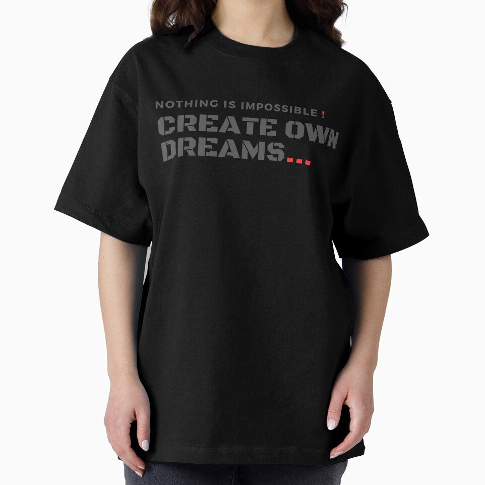 Nothing Is Impossible, Create Your Own Dreams by Spaw-Ner