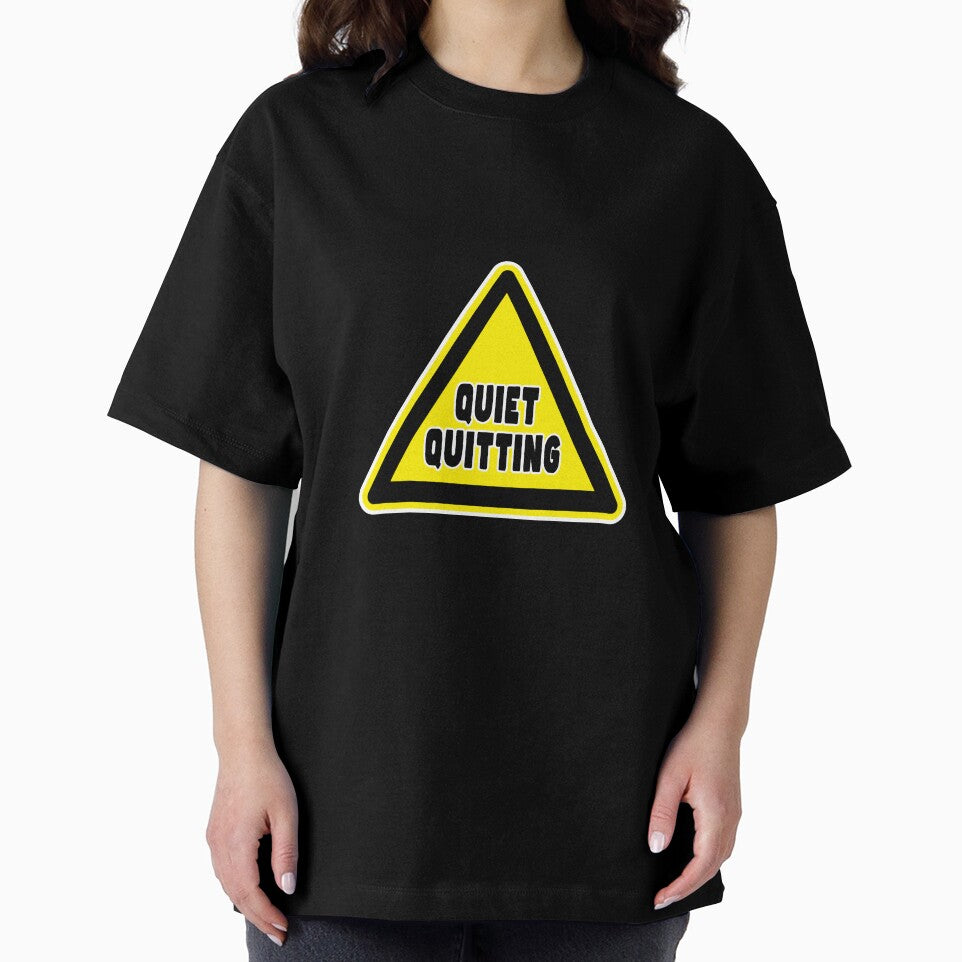 Quiet Quitting Sign by PodiShawna