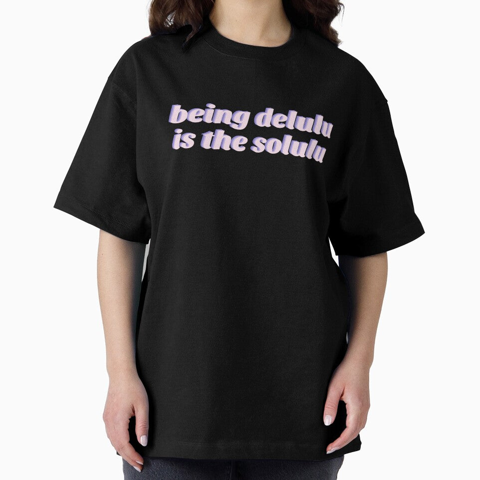 Being delulu is the solulu by CuteKiwiStudio